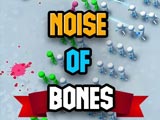 Noise of Bones